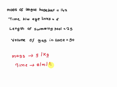 the-symbol-of-a-simple-unprefixed-si-unit-has-been-left-off-of-each-measurement-in-the-table-below-fill-in-the-missing-unit-symbols-the-minimum-mass-of-an-official-major-league-baseball-142-51578