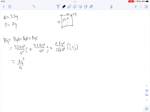 four-point-charges-are-at-the-corners-of-a-square-of-side-a-as-shown-in-the-figure-below-determine-the-magnitude-and-direction-of-the-resultant-electric-force-on-q-with-ke-q-and-a-in-symboli-34861