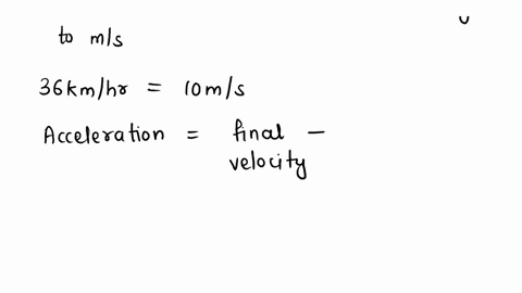 a-car-starts-from-rest-vi-0-and-uniformly-accelerates-to-vf-36-ms-in-12-s-as-it-travels-along-a-straight-road-what-is-the-acceleration-of-the-car-in-ms2