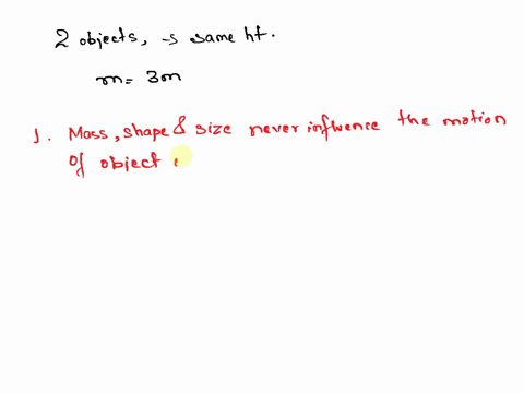 io-objects-inside-an-evacuated-container-one-with-mass-three-times-the-other-one-are-dropped-from-the-same-height-if-they-are-dropped-at-the-same-time-which-of-the-following-is-true-all-obje-46761