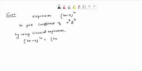 a-what-is-the-coefficient-of-the-term-x-3y-7-in-the-expansion-of-3x-y-10-b-write-in-terms-of-binomial-coefficients-the-third-and-fifth-entries-of-the-17th-row-of-pascals-triangle-79852