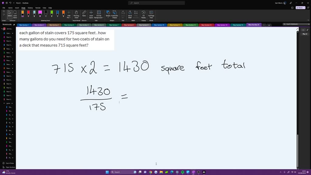 SOLVED each gallon of stain covers 175 square feet . how many gallons