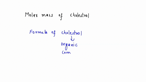 what-is-the-mass-of-one-molecule-of-cholesterol-c27h46o-molar-mass-of-c27h46o-387-96886