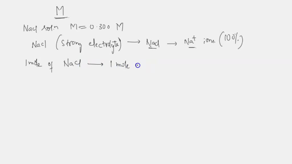 solved-what-is-the-concentration-of-sodium-ions-in-0-300-m-nacl