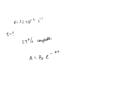 at-a-given-temperature-a-first-order-reaction-has-a-rate-constant-of-21-103-s1-how-long-will-it-take-for-the-reaction-to-be-24-complete-99867