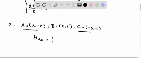 determine-the-end-point-of-the-line-segment-ab-where-a-is-at-7-7-and-the-midpoint-is-at-42-triangle-abc-has-vertices-a3-2-b7-2-and-c-5-14-find-the-length-of-the-median-from-vertex-b-find-the-98278