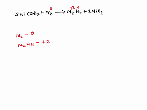2nioh2-n2n2h4-2nio2-in-the-above-reaction-the-oxidation-state-of-nitrogen-changes-from-___-to-___-how-many-electrons-are-transferred-in-the-reaction-22804
