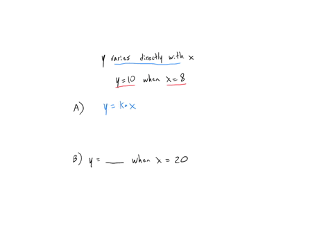 suppose-that-y-varies-directly-with-x-and-y10-when-x8-a-write-a-direct-variation-equation-that-relates-x-and-y-b-find-y-when-x20-y