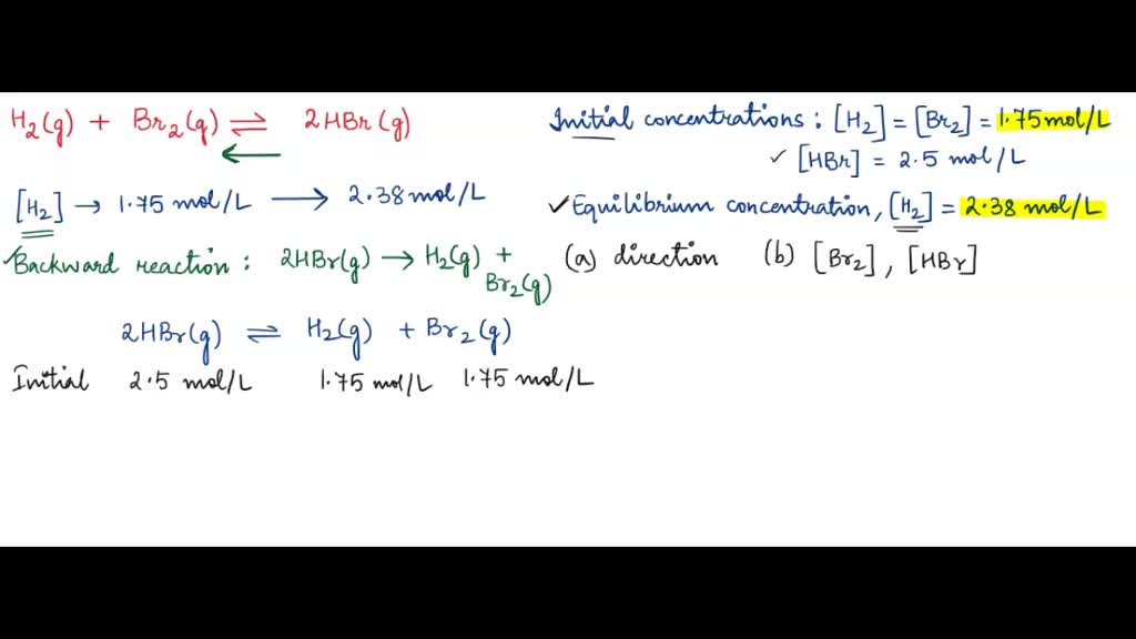 solved-4-0-moles-h2-and-2-0-moles-br2-are-placed-in-a-1-0l-container