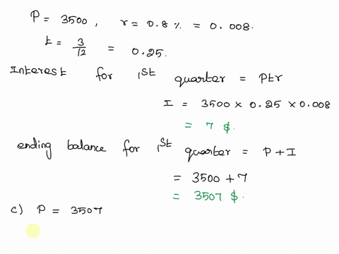 liam-deposits-3500-in-a-savings-account-that-pays-08-interest-compounded-quarterly-b-find-the-first-quarters-ending-balance-c-find-the-second-quarters-interest-d-find-the-second-quarters-end-75319