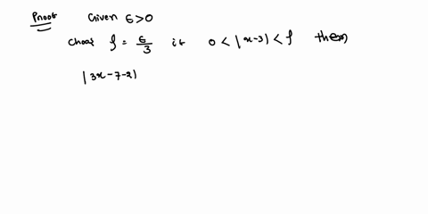 example-2-prove-the-following-limit-lim-3x-7-2-x-solution-1-preliminary-analysis-of-the-problem-guessing-value-for-6-let-given-positive-number-we-want-to-find-number-such-that-0-ix-3-6-then-04476