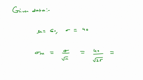 a-sample-of-n-25-scores-has-a-mean-of-m-68-find-the-z-score-if-it-was-obtained-from-a-population-with-60-and-40-61874