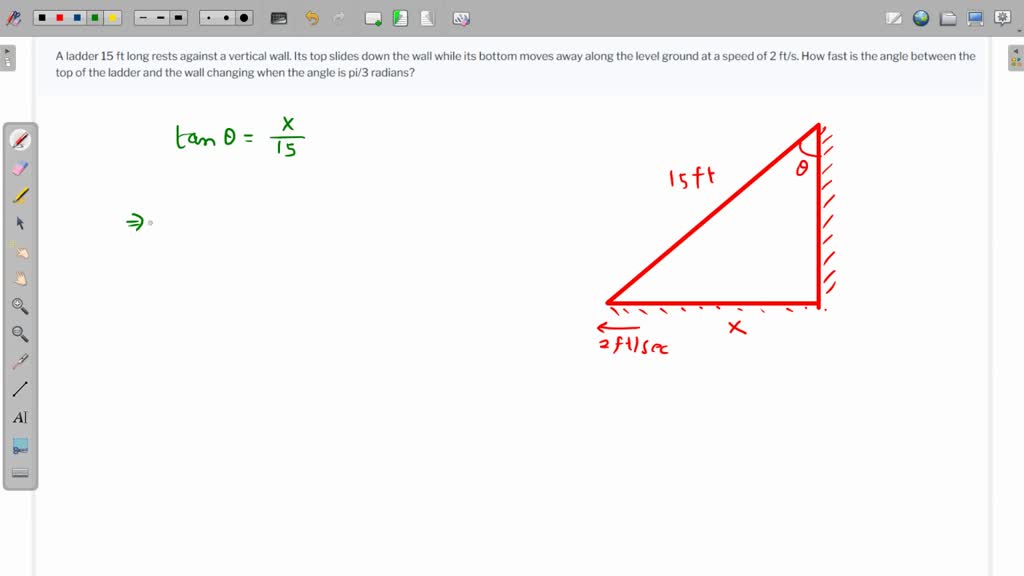 SOLVED A 15 foot ladder is leaning against a wall. The grips on the