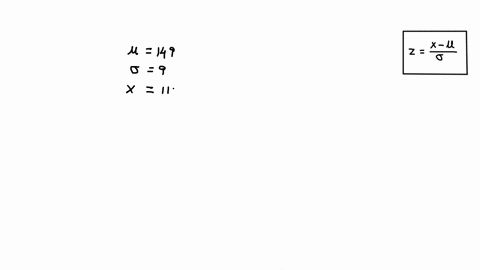 a-given-distribution-has-a-population-mean-of-149-and-a-population-standard-deviation-of-9-what-z-score-would-be-associated-with-the-value-x-110-89448