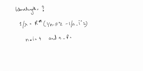 for-1-electron-hydrogen-atom-calculate-the-wavelength-of-the-transition-between-the-n-4-and-the-n-2-energy-levels-90887