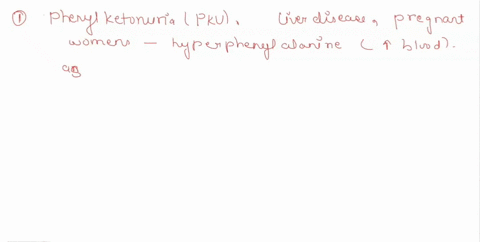 the-artificial-sweetener-aspartame-consumption-of-aspartame-methyl-ester-an-aspartate-phenylalanine-dipeptide-why-should-pheny-ketonurics-avoid-phenylkotonurics-are-unable-t0-proper-metaboli-27668
