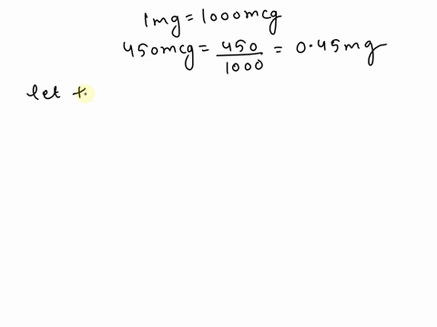 the-patient-has-an-order-for-atropine-atropen-450-mcg-subcutaneously-the-medication-available-is-atropine-05-mg07-ml-how-many-ml-will-the-nurse-administer-42178