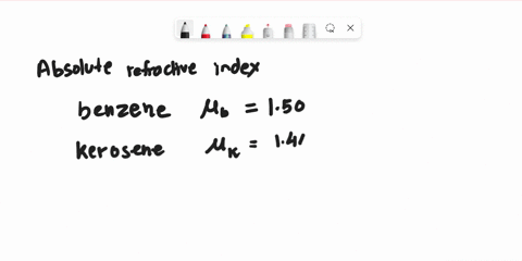 the-absolute-refractive-indices-and-benzene-and-kerosene-are-150-and-144-respectively-what-is-the-refractive-index-of-benzene-with-respect-to-kerosene-93052