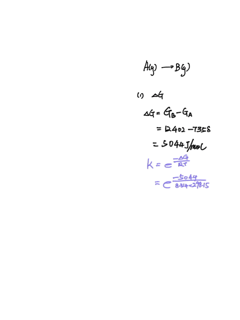 consider-the-system-ag-bg-answer-the-following-questions-a-to-c-a-at-25c-assume-that-ga-7358-jmol-and-gb-12402-jmol-calculate-the-value-of-the-equilibrium-constant-for-this-reaction-ba-non-e-77991