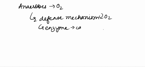why-are-anaerobes-killed-when-exposed-to-oxygen-they-produce-catalase-and-superoxide-dismutase_-they-cannot-produce-catalase-and-superoxide-dismutase_-they-produce-catalase-but-not-superoxid-36456