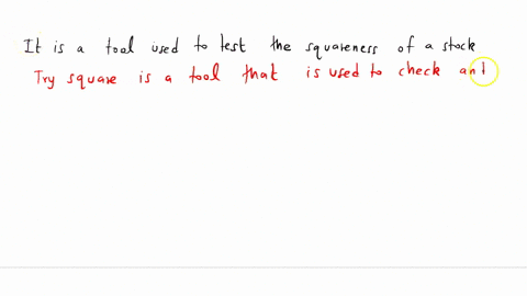 it-is-a-tool-used-to-test-the-squareness-of-a-stock-32386