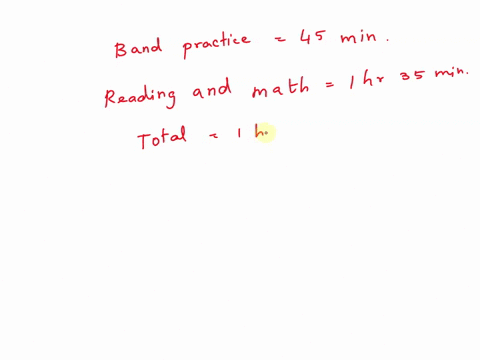 8-emily-arrives-at-school-at-835-am-together-reading-and-math-last-for-hour-35-minutes-then-emily-goes-to-band-practice-for-45-minutes-what-time-does-band-practice-end-37895