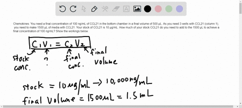 calculations-chemokines-you-need-a-final-concentration-of-100-ngml-of-ccl21-in-the-bottom-chamber-in-a-final-volume-of-500-l-as-you-need-3-wells-with-ccl21-column-1-you-need-to-make-1500-l-o-52535