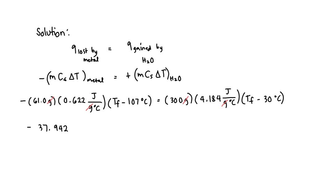 SOLVED A 61 0g Piece Of Metal With A Specific Heat Of 0 622 J g C And solved-a-61-0g-piece-of-metal-with-a-specific-heat-of-0-622-j-g-c-and