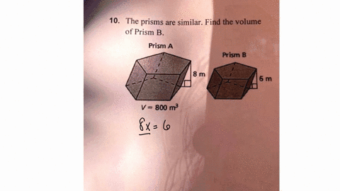 10-the-prisms-are-similar-find-the-volume-of-prism-b-prism-a-prism-b-8m-6m-v800m3-07892