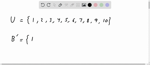 let-u-be-the-universal-set-of-natural-numbers-less-than-11-consider-the-following-sets-a-10-4-8-9-1-6-b-5-4-9-7-c-6-5-2-9-7-find-the-following-enter-your-answers-as-comma-separated-lists-ent-99281
