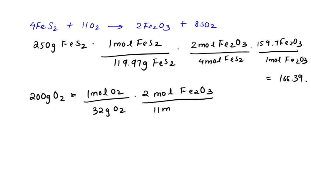 SOLVED Iron pyrite (FeS2) reacts with oxygen according to the
