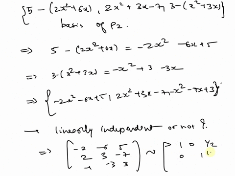 19let-p2-be-the-vector-space-of-all-polynomials-of-degree-2-or-less-and-let-h-be-the-subspace-spanned-by-52x26x-2x23x7-and-3x23x-the-dimension-of-the-subspace-h-is-____________-is-52x26x2x23-25426