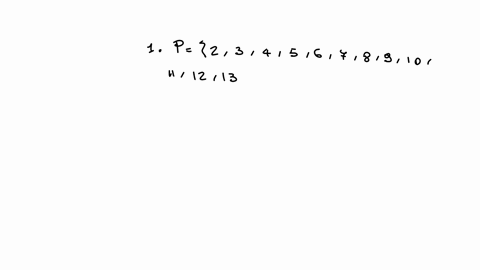 let-p-denote-the-set-of-integers-greater-than-1-for-i-2-define-xi-ik-k-p-find-the-set-p-list-15-members-xi-ik-k-p-find-the-set-xi-list-the-first-9-members-in-terms-of-k-69859