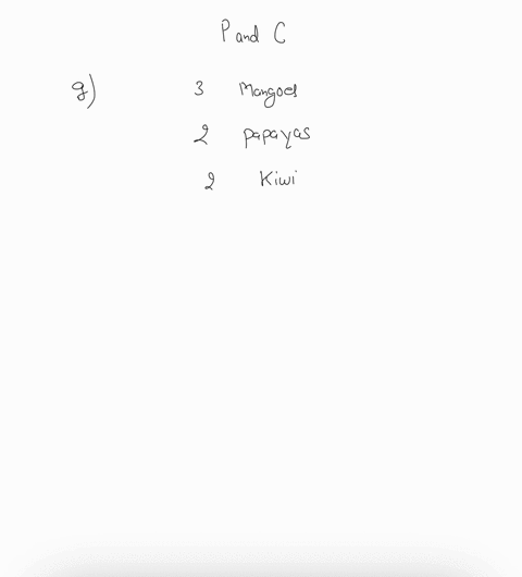 answer-the-above-qquestion-if-the-rooks-are-distinguishable-answer-the-above-question-if-there-is-red-3-blue-and-yellow-rooks-student-has-3-mnangoes-2-papavas-and-2-kiwi-fruits-if-the-studen-97084