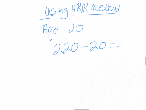 whats-more-activity-1-using-the-hrr-method-determine-your-aerobic-exercise-target-heart-rate-zone-work-within-the-range-of-60-95ex-60-and-70-96357