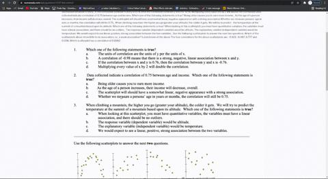 which-one-of-the-following-statements-is-true-the-units-of-correlation-are-the-units-of-y-per-the-units-of-x-a-correlation-of-098-means-that-there-is-a-strong-negative_-linear-association-be-38923