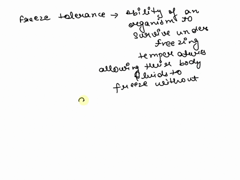 what-is-one-animal-with-freeze-tolerance-and-in-what-kind-of-habitat-does-it-livehow-does-the-animal-use-the-property-of-freezing-point-depression-to-survive-39146