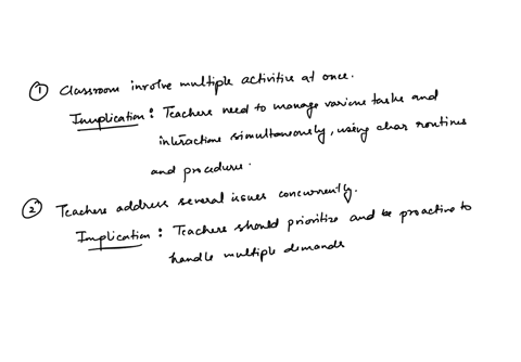 8-doyle-discussed-the-following-six-characteristics-of-classrooms-1-multidimensional-2-simultaneity-3-immediacy-4-unpredictability-5-publicness-and-6-history-describe-each-and-indicate-what-40897