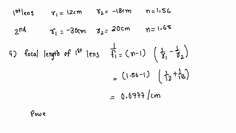 two-thin-lenses-having-the-following-radii-of-curvature-and-index-are-placed-in-contact-for-the-first-lens-r1120-cm-r2-180-cm-and-n-1560and-for-the-second-lens-lens-r1-300-cm-r2-200-cm-and-n-20757
