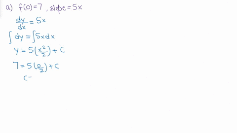 a-find-fx-if-f0-7-and-the-tangent-line-at-x-fx-has-slope-5x-bfind-fx-if-f1-1-and-the-tangent-line-at-x-fx-has-slope-5ex-2-66302