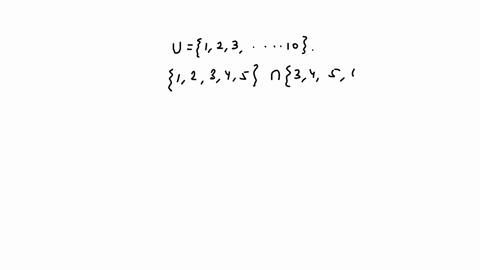 perform-the-given-set-operation-let-u-1-2-3-4-5-67-8-9-10_-1-2-3-4-5-n-3-4-5-6-7-75075