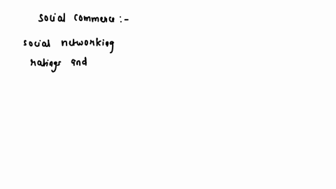 describe-the-six-features-of-social-commerce-provide-an-example-for-each-feature-describing-how-a-business-could-use-that-feature-for-selling-to-consumers-online-20266