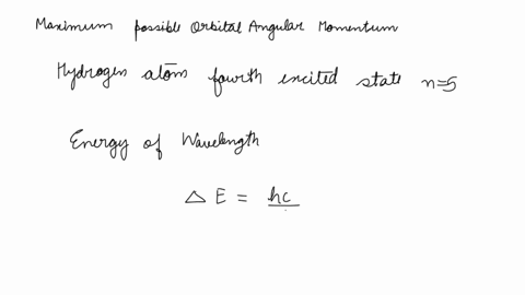 a-hydrogen-atom-is-in-its-fourth-excited-state-the-atom-emits-a-128e3nm-wavelength-photon-determine-the-maximum-possible-orbital-angular-momentum-of-the-electron-after-emission-express-your-88453