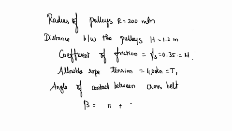 question-1-5-points-listen-anylon-rope-is-looped-around-two-pulleys-as-shown-in-the-following-figure-determine-the-maximum-moment-m-torque-that-can-be-transmitted-from-a-to-b-if-the-radius-o-79188