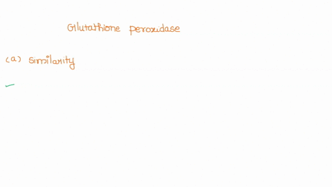 Glutathione peroxidase has an active site selenocysteine... Glutathione peroxidase has an active site selenocysteine...