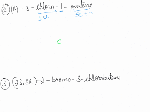 draw-tetrahedral-representation-of-the-fol-1-s-2-chlorobutane-2-r-3-chloro-1-pentene-3-2s3r-2-bromo-3-chlorobutane-4-284r-24-octanediol-92774