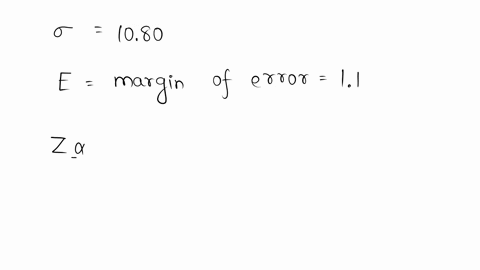 what-is-the-minimum-sample-size-required-to-estimate-a-population-mean-with-95-confidence-when-the-desired-margin-of-error-is-11-the-population-standard-deviation-is-known-to-be-1080-multipl-90953