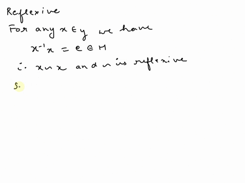 let-g-be-a-group-and-let-h-be-a-subgroup-of-g-a-define-the-relation-on-g-as-follows-for-all-x-y-g-let-x-y-if-x-1-y-h-prove-that-is-an-equivalence-relation-on-g-b-prove-that-the-equivalence-c-29012
