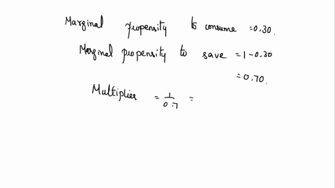 a-if-the-marginal-propensity-to-consume-is-06q-what-is-the-multiplier-assuming-there-are-no-taxes-or-imports-round-to-the-tenths-place-bgiven-the-multiplier-that-you-calculatedby-how-much-wi-47133