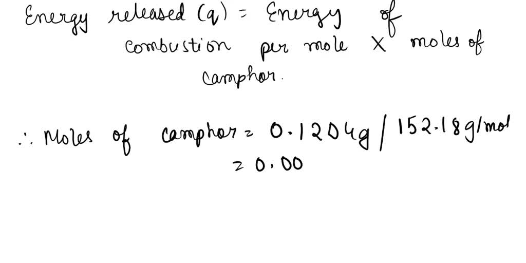 SOLVED Camphor (C10H16O) has an energy of combustion of 5903.6 kJ/mol